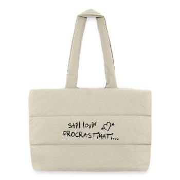 still lovin procrastination black - Puffer Shopping Bag - natural - Front