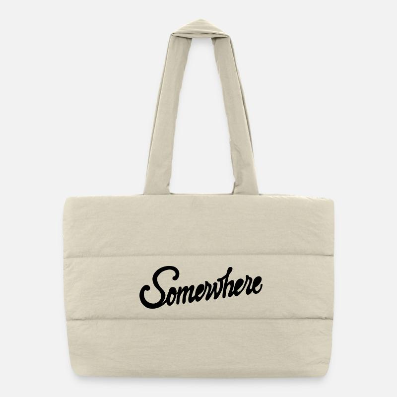 Somewhere Calligraphy Hand Lettering Design - Puffer Shopping Bag - natural