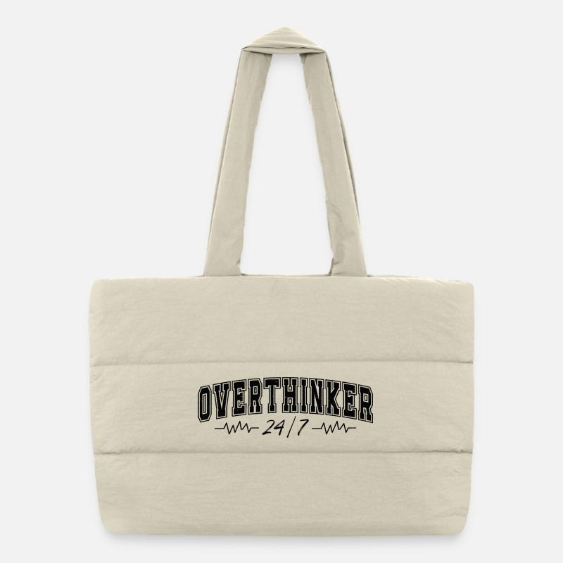 Overthinker 24/7 Motif Complicates Overthinkers Puffer Shopping Bag