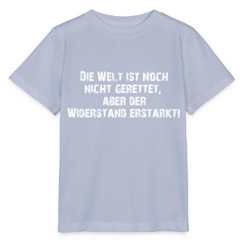 Die Welt ist noch nicht gerettet aber der Wider... - Stanley/Stella Kinder T-Shirt MINI CREATOR  - Lavendel-Violett - Vorne - Braiden (125cm)