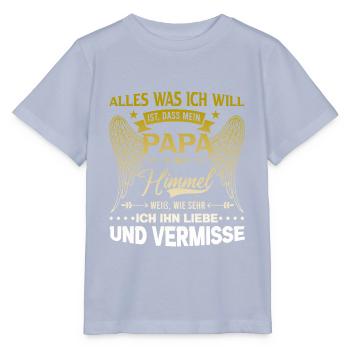 Tout ce que je veux, c’est que mon papa soit au ciel - T-shirt bio MINI CREATOR Stanley/Stella Enfant - lavande-violet - Devant - Braiden (125cm)