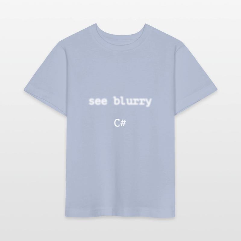 Programmer c sharp - See blurry c sharp Stanley/Stella MINI CREATOR Kids’ T-Shirt