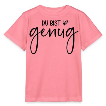 Du bist genug - Stanley/Stella Kinder T-Shirt MINI CREATOR  - Pink  - Vorne