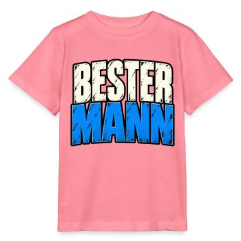 Bester Mann – Lustiger Männer Spruch - Stanley/Stella Kinder T-Shirt MINI CREATOR  - Pink  - Vorne