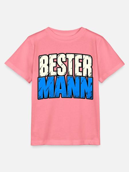 Bester Mann – Lustiger Männer Spruch - Stanley/Stella Kinder T-Shirt MINI CREATOR  - Pink 