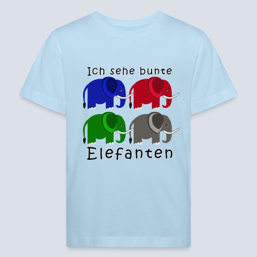Ich sehe bunte ELEFANTEN - Kinder Bio-T-Shirt