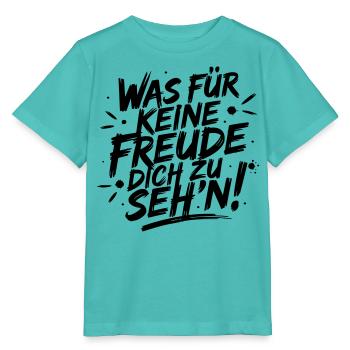 Was für keine Freude Dich zu seh'n - Stanley/Stella Kinder T-Shirt MINI CREATOR  - Poolblau - Vorne