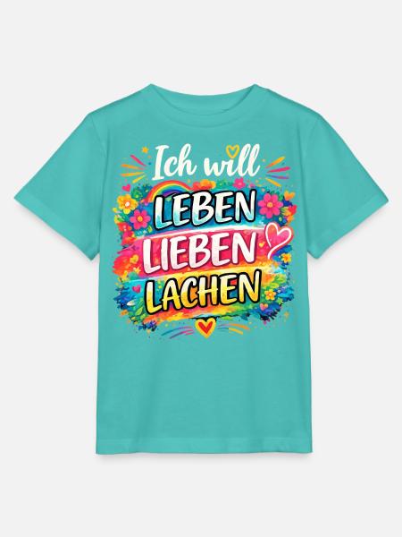 Ich will Leben-Lieben-Lachen - Stanley/Stella Kinder T-Shirt MINI CREATOR - Poolblau