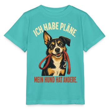Ich habe Pläne – Lustiger Hundespruch - Stanley/Stella Kinder T-Shirt MINI CREATOR  - Poolblau - Vorne