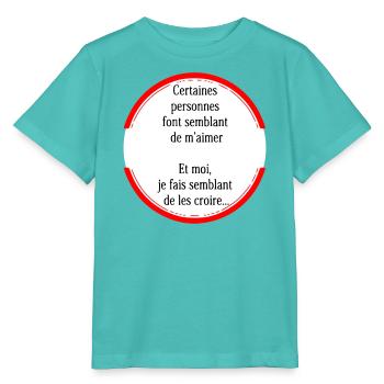 Some people pretend to love me - Stanley/Stella MINI CREATOR Kids’ T-Shirt - pool blue - Front