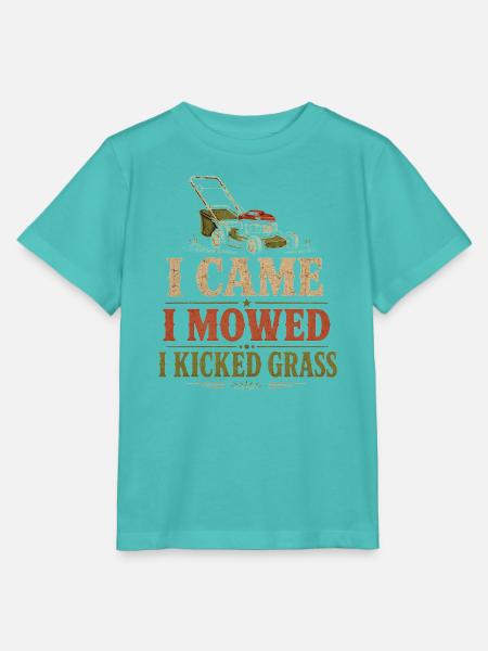 Ich bin gekommen, ich habe gemäht und ich habe Gras getreten, lustige Rasen-Mowin - Stanley/Stella Kinder T-Shirt MINI CREATOR - Poolblau