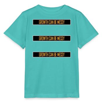 Growth Can Be Messy Personal Growth Quote Logo - Stanley/Stella MINI CREATOR Kids’ T-Shirt - pool blue - Front