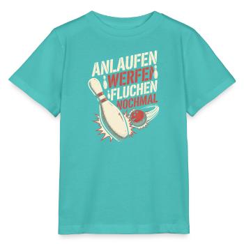 Bowling Anlaufen Werfen Fluchen Nochmal Spruch - Stanley/Stella Kinder T-Shirt MINI CREATOR  - Poolblau - Vorne
