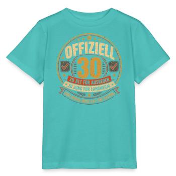 30 Geburtstag Offiziell Geschenk Lustiger Spruch - Stanley/Stella Kinder T-Shirt MINI CREATOR  - Poolblau - Vorne