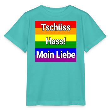 TSCHÜSS HASS MOIN LIEBE REGENBOGEN STATEMENT SHIRT - Stanley/Stella Kinder T-Shirt MINI CREATOR  - Poolblau - Vorne