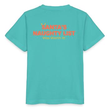 Santa's List: It Was Worth It - Stanley/Stella MINI CREATOR Kids’ T-Shirt - pool blue - Back
