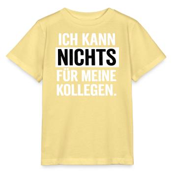 Ich kann nichts für meine Kollegen - Stanley/Stella Kinder T-Shirt MINI CREATOR  - Gelb Viva  - Vorne