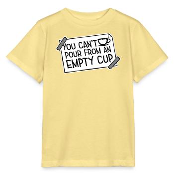 On ne peut pas verser dans un gobelet vide Soins personnels - T-shirt bio MINI CREATOR Stanley/Stella Enfant - jaune viva  - Devant