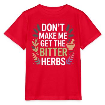 Herboriste Ne Me Oblige Pas à Prendre The Bitter Herbs Pro - T-shirt bio MINI CREATOR Stanley/Stella Enfant - rouge - Devant - Jaiden (125cm)