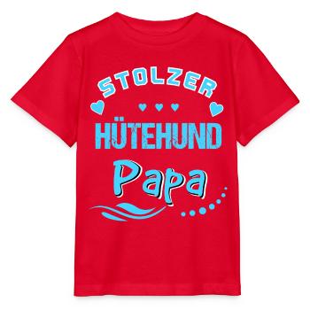 Stolzer Hütehund Papa - Stanley/Stella Kinder T-Shirt MINI CREATOR  - Rot - Vorne - Jaiden (125cm)