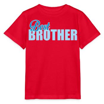 Best Brother Ever Gift Blue Typography  - Stanley/Stella MINI CREATOR Kids’ T-Shirt - red - Front - Jaiden (125cm)