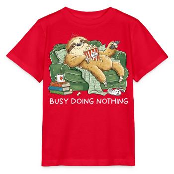 Busy Doing Nothing Faultier Couch Popcorn - Stanley/Stella Kinder T-Shirt MINI CREATOR  - Rot - Vorne - Jaiden (125cm)