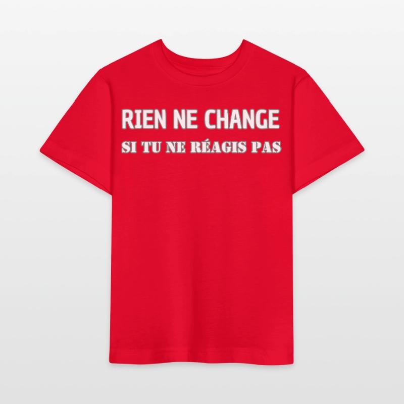Nothing changes if you don't react Stanley/Stella MINI CREATOR Kids’ T-Shirt