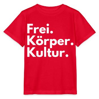 FKK Freikörperkultur Nudismus Naturismus Spruch - Stanley/Stella Kinder T-Shirt MINI CREATOR  - Rot - Vorne - Jaiden (125cm)