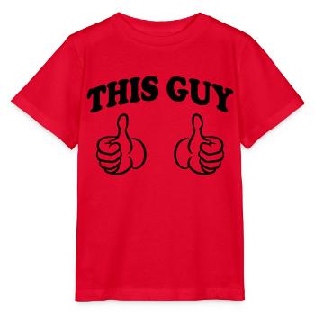 This Guy (Custom) - Stanley/Stella MINI CREATOR Kids’ T-Shirt - red - Front - Jaiden (125cm)