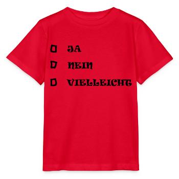 ja nein vielleicht - Stanley/Stella Kinder T-Shirt MINI CREATOR  - Rot - Vorne - Jaiden (125cm)