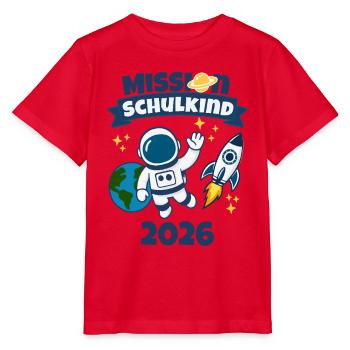 Astronaut Einschulung Schulkind 2026 Shirt - Stanley/Stella Kinder T-Shirt MINI CREATOR  - Rot - Vorne - Jaiden (125cm)