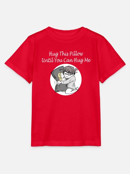 Hug This Pillow Until - Stanley/Stella Kinder T-Shirt MINI CREATOR - Rot