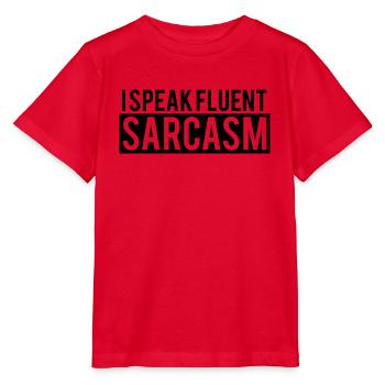 Je parle un sarcasme courant - T-shirt bio MINI CREATOR Stanley/Stella Enfant - rouge - Devant - Jaiden (125cm)