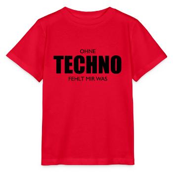 Sans la techno, il te manque quelque chose - T-shirt bio MINI CREATOR Stanley/Stella Enfant - rouge - Devant - Jaiden (125cm)