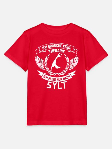 Ich brauche keine Therapie, ich muss nur nach Sylt - Stanley/Stella Kinder T-Shirt MINI CREATOR - Rot