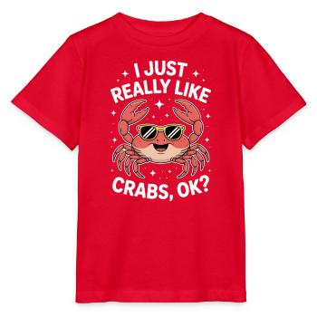 Krabben Spruch Krabbe Lustiges Krabben Geschenk - Stanley/Stella Kinder T-Shirt MINI CREATOR  - Rot - Vorne - Jaiden (125cm)