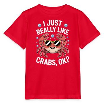 Krabben Spruch Krabbe Lustiges Krabben Geschenk - Stanley/Stella Kinder T-Shirt MINI CREATOR  - Rot - Vorne - Jaiden (125cm)