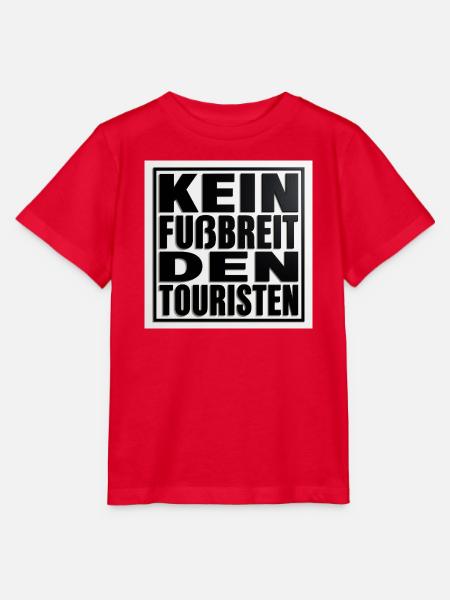 Kein Fussbreit den Touristen - Stanley/Stella Kinder T-Shirt MINI CREATOR  - Rot