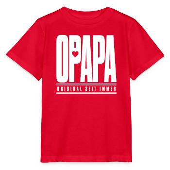 Opapa Original Seit Immer – Opa Familien Spruch - Stanley/Stella Kinder T-Shirt MINI CREATOR  - Rot - Vorne - Jaiden (125cm)