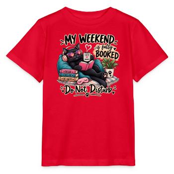 My Weekend Is Fully Booked - Stanley/Stella MINI CREATOR Kids’ T-Shirt - red - Front - Jaiden (125cm)