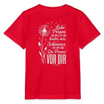 An die Person Hinter Mir Liebe Person Hinter Mi - Stanley/Stella Kinder T-Shirt MINI CREATOR  - Rot - Vorne - Jaiden (125cm)