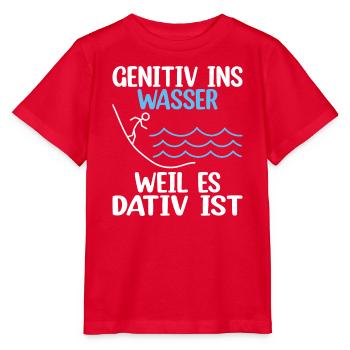 Genitiv Dativ Grammatik Deutsch Lustiger Spruch - Stanley/Stella Kinder T-Shirt MINI CREATOR  - Rot - Vorne - Jaiden (125cm)