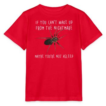 If you can't wake up from the nightmare - Spinne - Stanley/Stella Kinder T-Shirt MINI CREATOR  - Rot - Vorne - Jaiden (125cm)