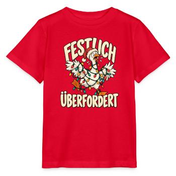 Weihnachtsgans - Festlich Überfordert  - Stanley/Stella Kinder T-Shirt MINI CREATOR  - Rot - Vorne - Jaiden (125cm)