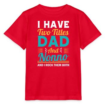 Grandfather Papaw Pop Gramps Granddad Grandpa - Stanley/Stella Kinder T-Shirt MINI CREATOR  - Rot - Vorne - Jaiden (125cm)