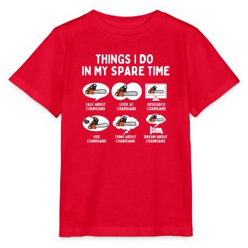 Dinge, die ich in meiner Freizeit tue – lustiges Arboristengeschenk - Stanley/Stella Kinder T-Shirt MINI CREATOR  - Rot - Vorne - Jaiden (125cm)