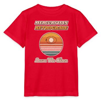 Merkur rückläufig Lass mich in Ruhe - Stanley/Stella Kinder T-Shirt MINI CREATOR  - Rot - Vorne - Jaiden (125cm)