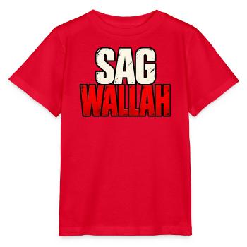 Sag Wallah – Lustiger Statement Spruch - Stanley/Stella Kinder T-Shirt MINI CREATOR  - Rot - Vorne - Jaiden (125cm)
