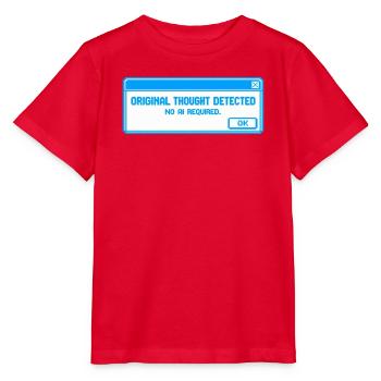 Ursprünglicher Gedanke erkannt – Anti-KI-Schlam - Stanley/Stella Kinder T-Shirt MINI CREATOR  - Rot - Vorne - Jaiden (125cm)