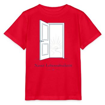 Neuer Lebensabschnitt Offene Tür Sonne Shirt - Stanley/Stella Kinder T-Shirt MINI CREATOR  - Rot - Vorne - Jaiden (125cm)